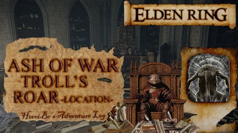 Ash Of War Troll S Roar Location Elden Ring YouTube