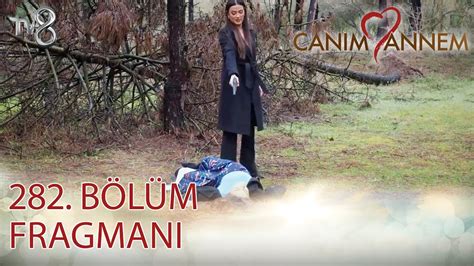 Can M Annem B L M Fragman Youtube