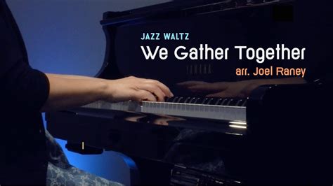 We Gather Together Kremser Dutch Hymn Arr Joel Raney Youtube