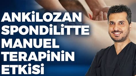 Ankilozan Spondilit Nedir Te Tedav S Ankilozan Spondilitte