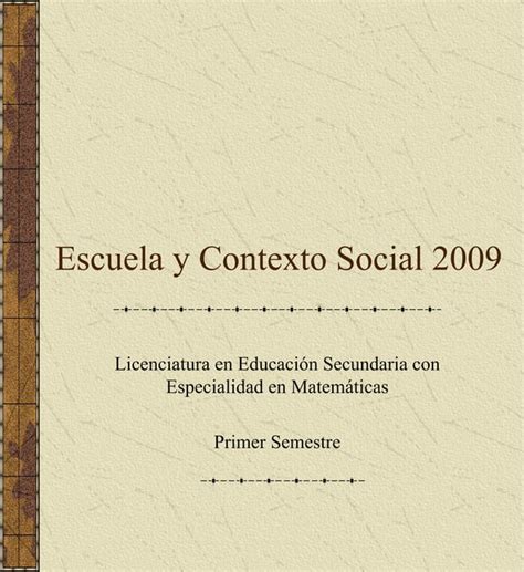 Escuela Y Contexto Social 2009 PDF