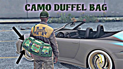 CAMO DUFFLE BAG GLITCH GTA 5 ONLINE YouTube