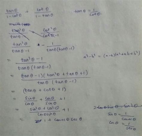 Prove That Identity Tan Theta Upon 1 Minus Cot Theta Cot Theta Upon 1 Minus 10 Theta Equals To