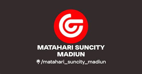 MATAHARI SUNCITY MADIUN Instagram TikTok Linktree