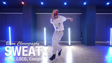 Sweaty Prod By Gray Gray Loco Cookie Binnn Choreography