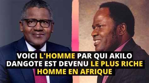 DANGOTE la rencontre qui a changé sa vie à jamais La vrai histoire de