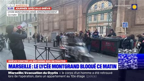 Marseille Le Lyc E Montgrand Bloqu Ce Mercredi Matin