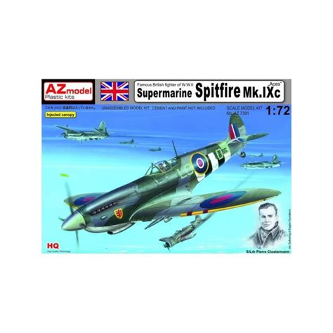 Cod Azm7391 SUPERMARINE SPITFIRE MK IXc PIERRE CLOSTERMANN Esc 1 72