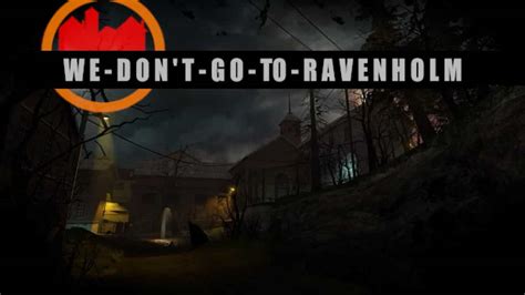 Half Life 2 We Dont Go To Ravenholm Fan Expansion Gets Playable Demo