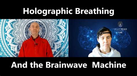 Holographic Breathing And Brainwave Machine Youtube