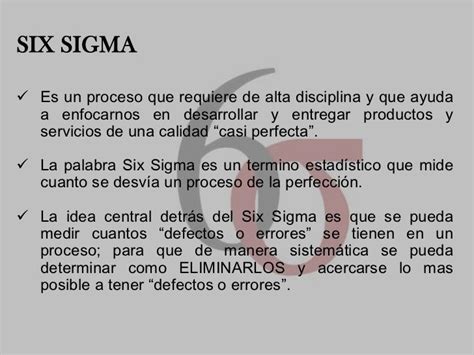 Qué Es El Six Sigma