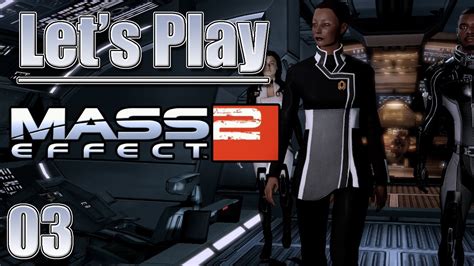 Let S Play Mass Effect 2 Blind Ep 3 Freedom S Progress A New