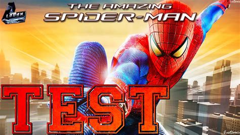 Test The Amazing Spider Man Youtube