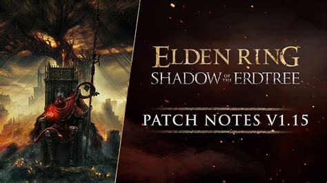 Elden Ring – Patch Notes Version 1.15 | Bandai Namco Europe