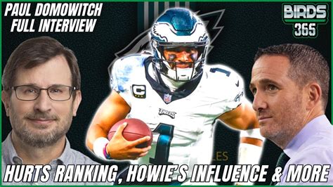 Paul Domowitch Discusses Jalen Hurts QB Ranking Eagles Organizational