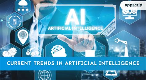 Current Trends In Artificial Intelligence 2019