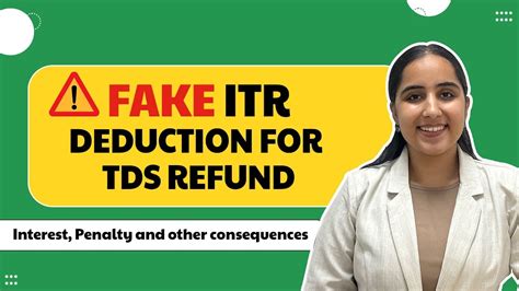 Fake Deduction Claims In Income Tax Returns ITR Fake TDS Refund In