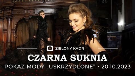 Autorska Suknia Black Dress Pokaz Mody Uskrzydlone Zamek Kliczk W