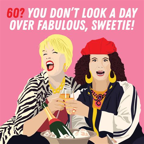 60 You Don T Look A Day Over Fabulous Sweetie Card Boomf