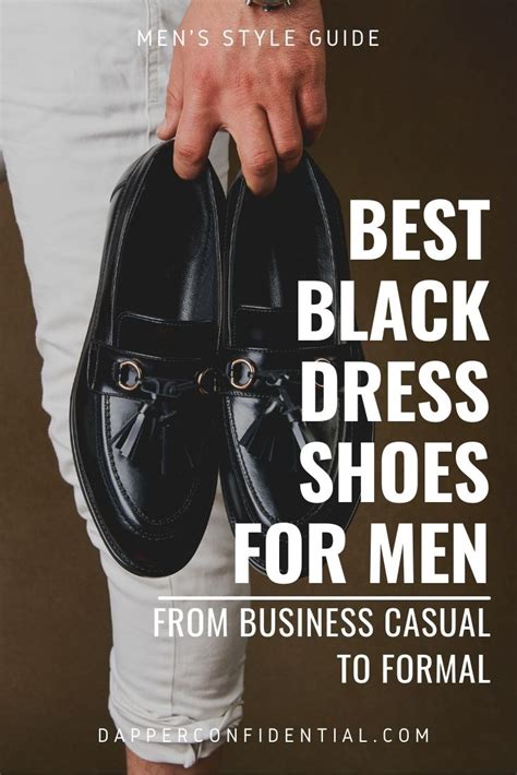 Best Black Dress Shoes For Men From Business Casual To Formal Dapper Confidential