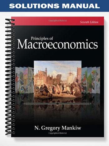 Solutions Manual For Principles Of Macroeconomics 7th Edition By