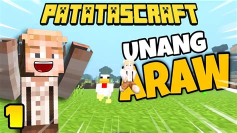 Unang Araw Sa PATATASCRAFT Playing Minecraft Survival Part 1