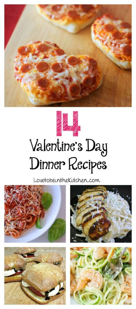 14 Valentine's Day Dinner Recipes - Love to be in the Kitchen