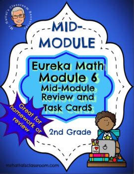 Eureka Math Engage New York Module Mid Module Review Task Cards Nd