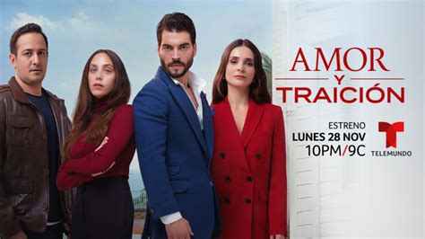 Amor Y Traición Cuándo Y Dónde Ver El Estreno De Telemundo