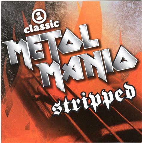 VH1 Classic Metal Mania: Stripped – CD (Compilation), 2005 [r4635744] | Discogs