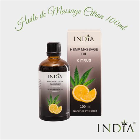 India Huile De Massage Au Chanvre Parfum Agrumes Ml Ddm