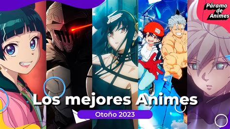 Mejores Animes Oto O Premios P Ramo De Animes Youtube