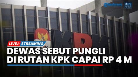 Dewas Ungkap Ada Pungli Di Rutan Kpk Capai Rp Miliar Dalam Bulan