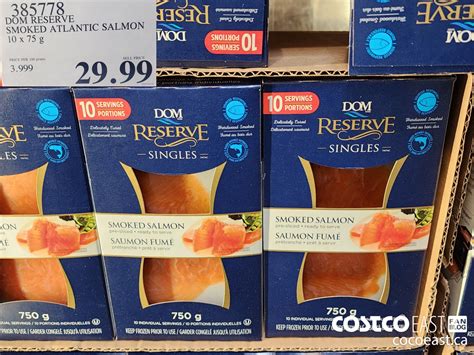 385778 Dom Reserve Smoked Atlantic Salmon 10 X 75 G 29 99 Costco East Fan Blog