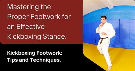 Optimal Feet Placement in Kickboxing Stance: A Guide for Fighters