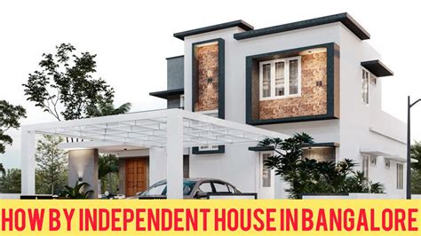 How To Buy Independent House In Bangalore Youtube