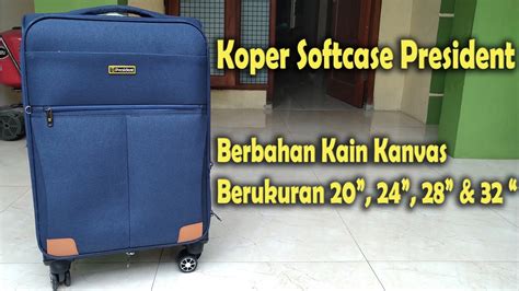 Review Koper Softcase Merk President Berbahan Kain Kanvas Youtube