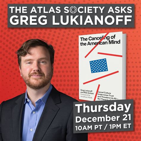 The Canceling Of The American Mind The Atlas Society Asks Greg