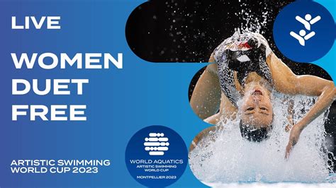 Live Women Duet Free Artistic Swimming World Cup Montpellier