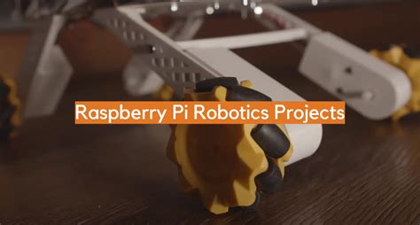 Raspberry Pi Robotics Projects - ElectronicsHacks