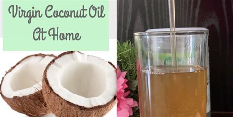 How To Make Virgin Coconut Oil At Home Urukku Velichenna Ventha Velichenna