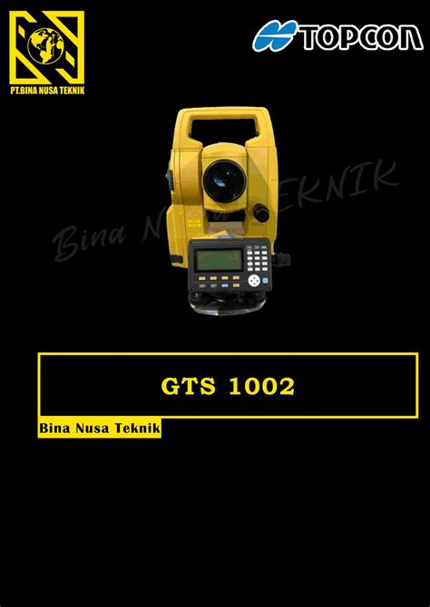 Total Station Topcon GTS 1002 PT BINA NUSA TEKNIK