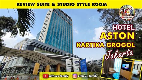 Review Hotel Aston Kartika Grogol Jakarta Suite Studio Style Room