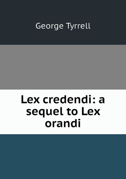 Lex credendi a sequel to Lex orandi купить с доставкой по выгодным