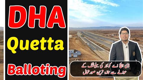 DHA Quetta Balloting News DHA Quetta Latest News DHA Quetta Files