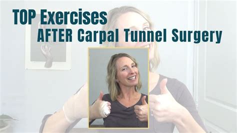 Exercises To Do After Carpal Tunnel Surgery Youtube Carpal Tunnel Surgery Carpal Tunnel