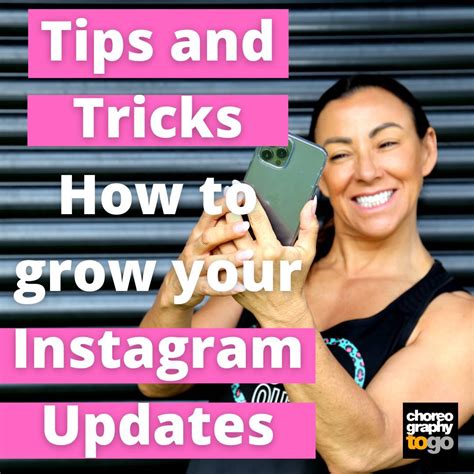 How To Grow Your Instagram Updates Choreographytogo