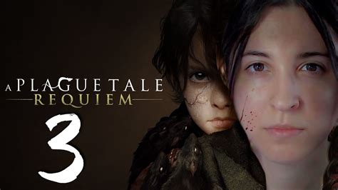 A Plague Tale Requiem 3 El Peso de la Sangre Let s Play Español