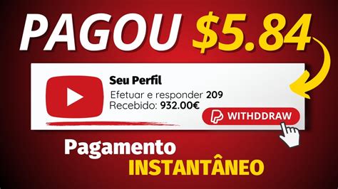 5 84 Dólares Instantaneamente no PayPal PAGOU Como ganhar dinheiro