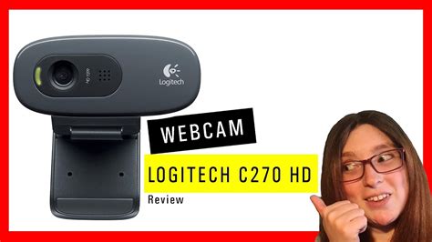 Webcam Logitech C270 hd 720p Review Español Su poco precio lo vale